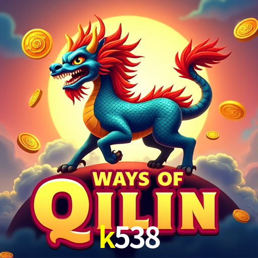 k538 fortune